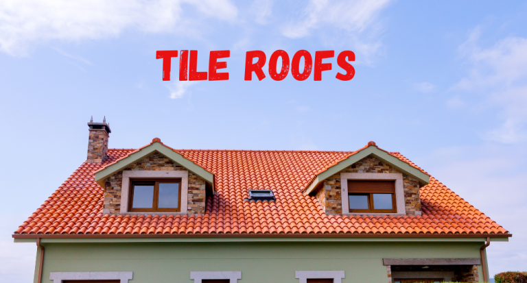 Tile Roofs